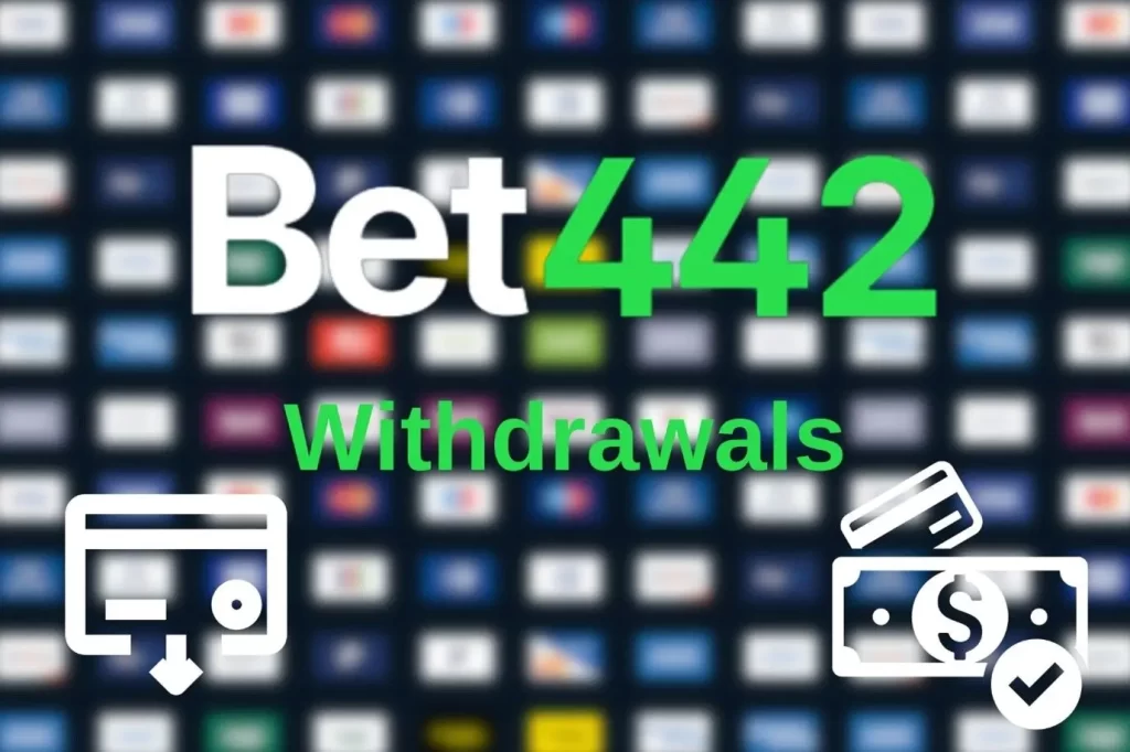 Bet442 withdrawals